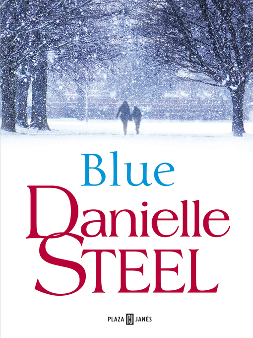 Title details for Blue by Danielle Steel - Available